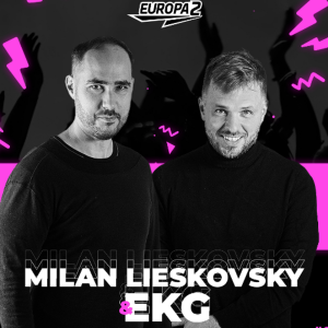 EKG & MILAN LIESKOVSKY RADIO SHOW 223 EUROPA 2 / Changing Faces x LIIA Track Of The Week