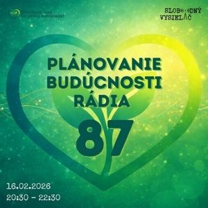 Plánovanie budúcnosti rádia 87 – 2026-02-16 bilancia mesiaca január 2026