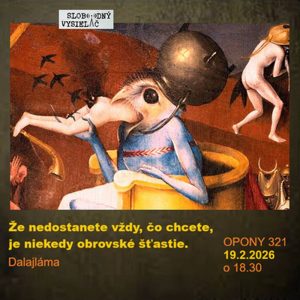 Opony 321 – 2026-02-19 „Morytáty a zvrátenosti západnej civilizácie“