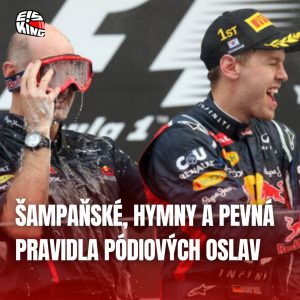 Formulové tradice: Kdo vymyslel oslavy šampaňským a komu patří trofeje? | EisQueen STORY