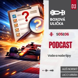 Tipovačka: Piastri do Ferrari a Leclerc do McLarenu, pobijú sa Verstappen a Russell? (S05E06)