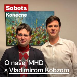O našej MHD s Vladimírom Kobzom