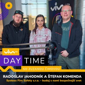 Daytime / Radoslav Jahodník a Štefan Komenda – Systeex Fire Safety s.r.o.