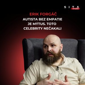 Autizmus bez mýtov: rozhovory, ktoré menia pohľad na ľudí aj celebrity | Štúdio SITA