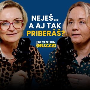 Toto ťa núti jesť. l Prevention BUZZZ
