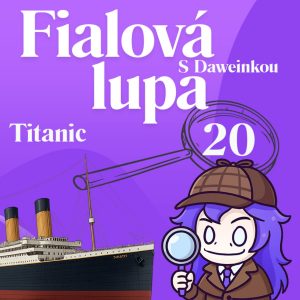 Titanic | Potopená loď snov