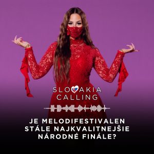 #48 Je Melodifestivalen stále najkvalitnejšie národné finále?