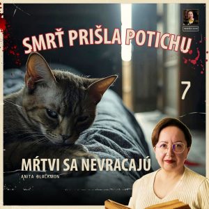 Vražda v zamknutej izbe | Mŕtvi sa nevracajú (7)