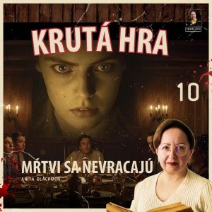 V slučke strachu | Mŕtvi sa nevracajú – 10/11