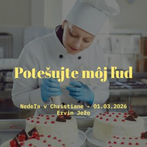 Potešujte môj ľud – Ervin Ježo