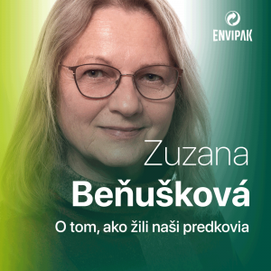 Zuzana Beňušková: Smetiská na dedinách v minulosti neboli