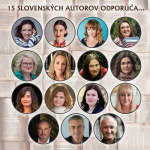 15 slovenských autorov a ich 30 tipov na iných iných slovenských spisovateľov