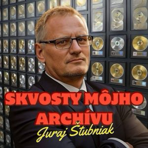 Juraj Štubniak – Skvosty môjho archívu – 03.03.2026