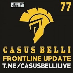 Casus belli 254 – 2026-03-04 frontline update 77
