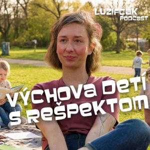 Ako rodič nemusíš byť dokonalý vo všetkom – Viera Končo (Prizeračka)