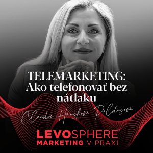 #302 TELEMARKETING: Ako telefonovať bez nátlaku