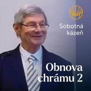 📖 Obnova chrámu 2 • Bronislav Soós