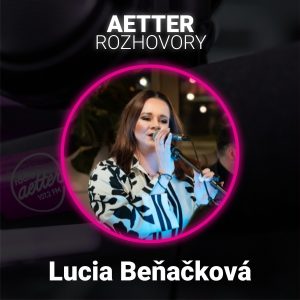 Lucia Beňačková – Speváčka