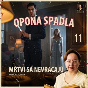 Vrahovo posledné dejstvo | Mŕtvi sa nevracajú 11/11 🎭
