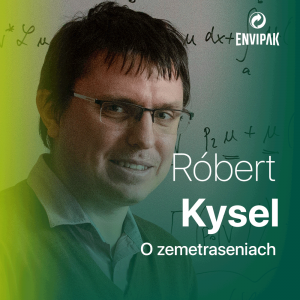 Róbert Kysel: Ročne máme na Slovensku približne 80 zemetrasení, ľudia pocítia 3 až 5