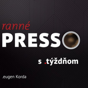 Ranné presso s .týždňom – Utorok