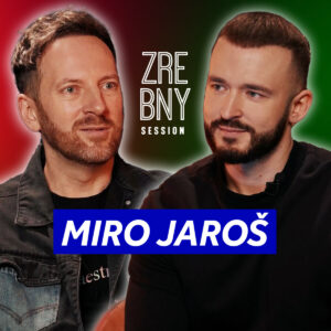 14. MIRO JAROŠ | Vyrastal som na dedine, kde mi hovorili, že nemám vytŕčať z radu