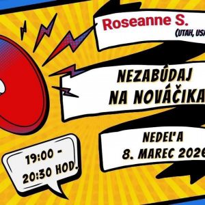 Nezabúdaj na nováčika – Roseanne S. (Utah, USA) – 8. 3. 2026