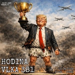 Hodina vlka 381 – 2026-04-10