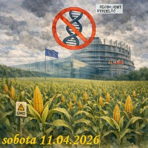 V prvej línii – 2026-04-11 „GMO agenda“